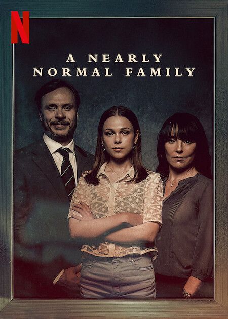 ดูหนังออนไลน์ฟรี A Nearly Normal Family (2023) ครอบครัวนี้… เกือบธรรมดา