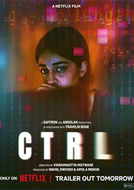 ดูหนังออนไลน์ฟรี CTRL (2024) ซีทีอาร์แอล