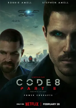 ดูหนังออนไลน์ฟรี Code 8 Part II (2024) ล่าคนโคตรพลัง 2