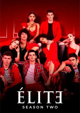 ดูหนังออนไลน์ฟรี Elite Season 2 (2019) เล่ห์ร้ายเกมไฮโซ ซีซั่น 2