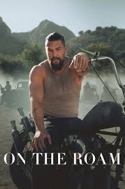 ดูหนังออนไลน์ฟรี On the Roam (2024) คนพเนจร