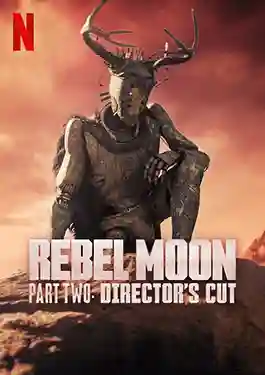ดูหนังออนไลน์ฟรี Rebel Moon — Part Two Curse of Forgiveness: Director’s Cut (2024) เรเบล มูน บทที่ 2 : นิรโทษคือคำสาป