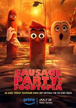 ดูหนังออนไลน์ฟรี Sausage Party: Foodtopia (2024) ปาร์ตี้ไส้กรอก ฟู้ดโทเปีย