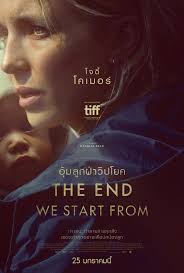 ดูหนังออนไลน์ฟรี The End We Start From (2024) อุ้มลูกฝ่าวิปโยค