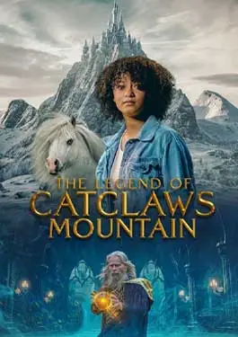 ดูหนังออนไลน์ฟรี The Legend of Catclaws Mountain (2024) ตำนานแห่งภูเขาแคตคลอว์