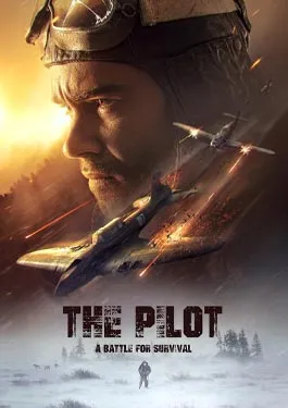 ดูหนังออนไลน์ฟรี The Pilot A Battle for Survival (2021) นักบินอึดฝ่าแดนทมิฬ