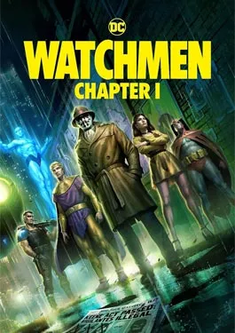 ดูหนังออนไลน์ฟรี Watchmen: Chapter I (2024) วอทช์เมน: แชปเตอร์ 1