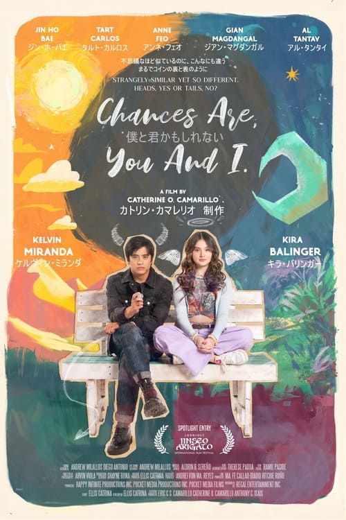 ดูหนังออนไลน์ฟรี Chances Are You and I (2024) โอกาสคือ… เธอกับฉัน