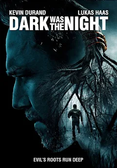 ดูหนังออนไลน์ฟรี Dark Was the Night (2014) ความมืดและกลางคืน