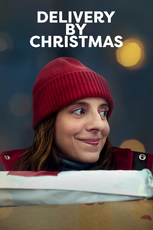 ดูหนังออนไลน์ฟรี Delivery by Christmas (2022) ส่งให้ทันวันคริสต์มาส