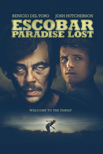 ดูหนังออนไลน์ฟรี Escobar Paradise Lost (2014) หนีนรก