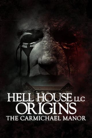 ดูหนังออนไลน์ฟรี Hell House LLC Origins: The Carmichael Manor (2023)