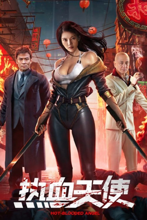 ดูหนังออนไลน์ฟรี Hot Blooded Angel (2024) นางฟ้าเลือดร้อน