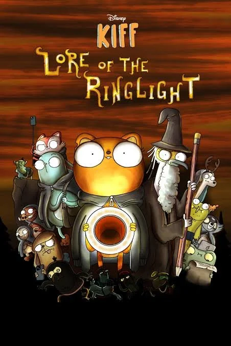 ดูหนังออนไลน์ฟรี “Kiff” Lore Of The Ring Light (2025) คิฟฟ์: ตำนานแห่งแสงวงแหวน