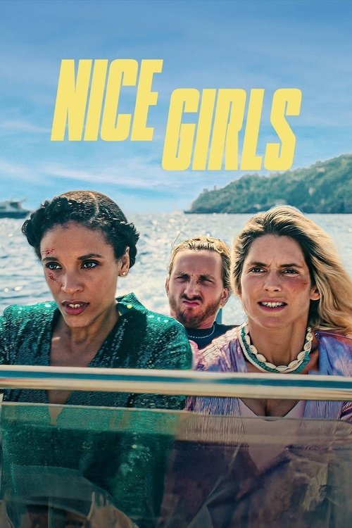 ดูหนังออนไลน์ฟรี Nice Girls (2024) ไนซ์ เกิร์ลส
