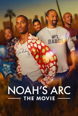 ดูหนังออนไลน์ฟรี Noah’s Arc: The Movie (2025) โนอาห์ส อาร์ค: เดอะ มูฟวี่