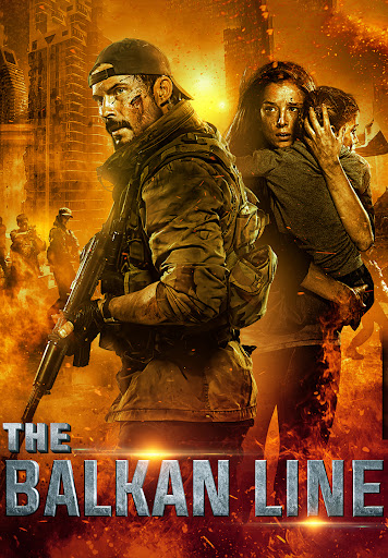 ดูหนังออนไลน์ฟรี The Balkan Line (2019)