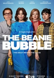 ดูหนังออนไลน์ฟรี The Beanie Bubble (2023) เดอะบีนนี่บับเบิ้ล