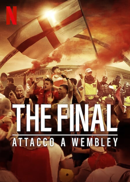 ดูหนังออนไลน์ฟรี The Final: Attack on Wembley (2024) บุกเวมบลีย์