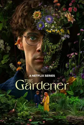 ดูหนังออนไลน์ฟรี The Gardener (2025) เดอะ การ์เดนเนอร์