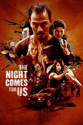 ดูหนังออนไลน์ฟรี The Night Comes for Us (2018) ค่ำคืนแห่งการไล่ล่า