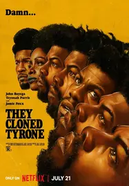 ดูหนังออนไลน์ฟรี They Cloned Tyrone (2023) โคลนนิงลวง ลับ ล่อ