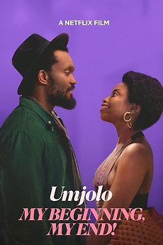 ดูหนังออนไลน์ฟรี Umjolo: My Beginning, My End! (2025) เธอคือจุดเริ่มและจุดจบ