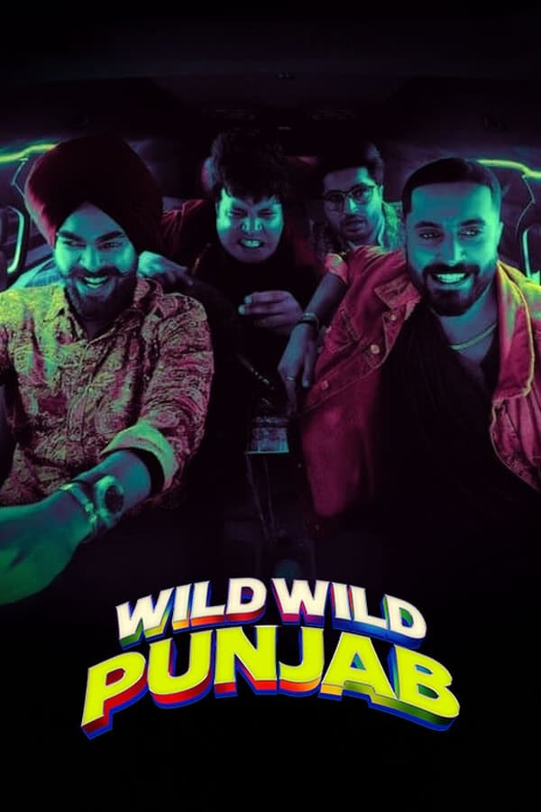 ดูหนังออนไลน์ฟรี Wild Wild Punjab (2024) ปัญจาบป่วน มันส์ ฮา